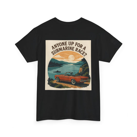 Vintage Roadside Graphic Tee — "Anyone Up for a Submarine Race?" Car Sunset Print