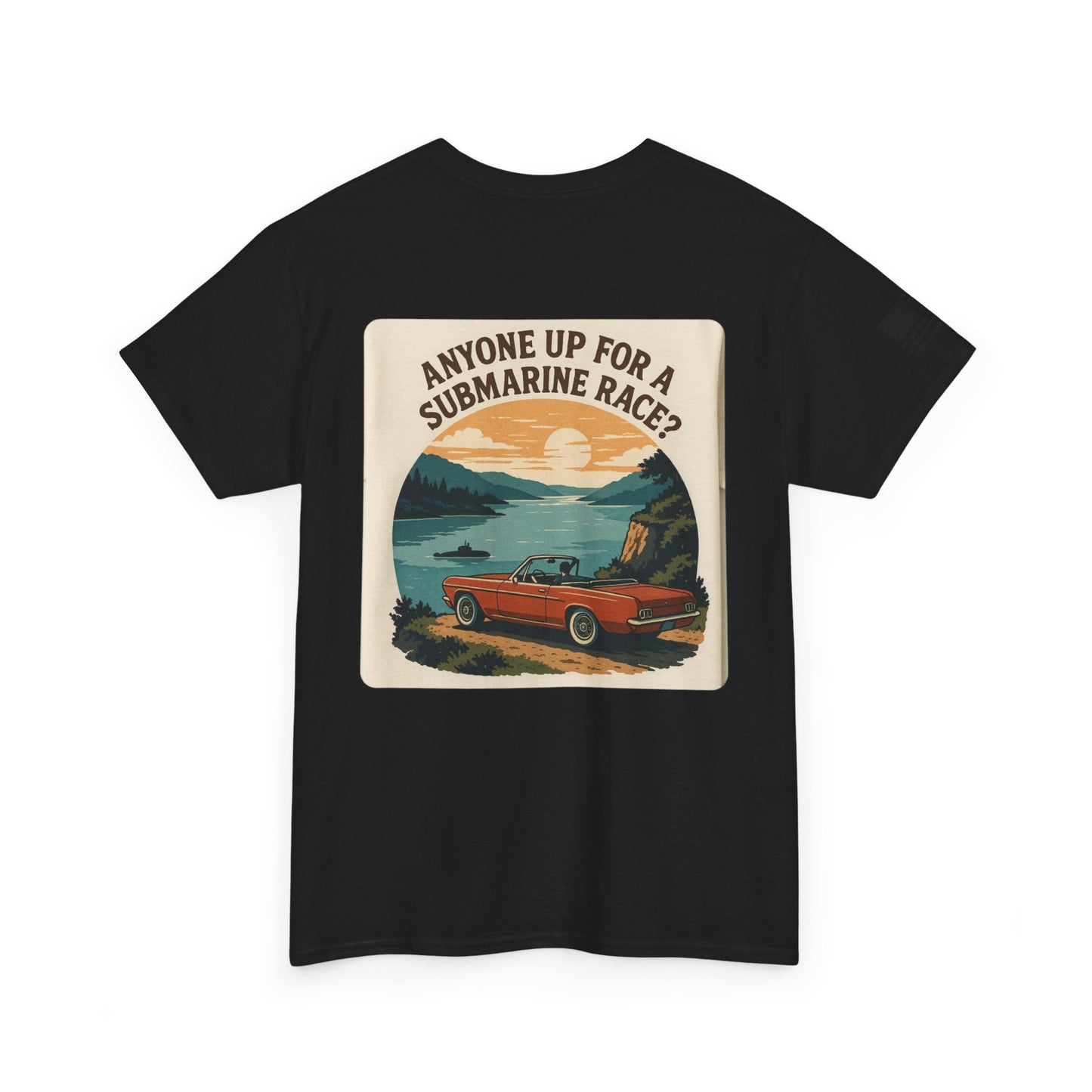 Vintage Roadside Graphic Tee — "Anyone Up for a Submarine Race?" Car Sunset Print